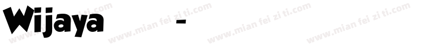 Wijaya 普通字体转换